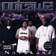 Der musikalische text RIZE von OUTLAWZ ist auch in dem Album vorhanden Novakane (2001)