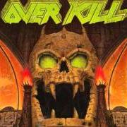 Der musikalische text IRTH OF TENSION von OVERKILL ist auch in dem Album vorhanden The years of decay (1989)