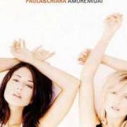 Der musikalische text KAMASUTRA von PAOLA E CHIARA ist auch in dem Album vorhanden Greatest hits