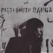 Der musikalische text AFTER THE GOLD RUSH von PATTI SMITH ist auch in dem Album vorhanden Banga (2012)