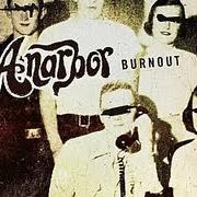 Der musikalische text WHISKEY IN HELL von ANARBOR ist auch in dem Album vorhanden Burnout (2013)