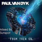 Der musikalische text INHALE von PAUL VAN DYK ist auch in dem Album vorhanden From then on (2017)