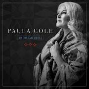 Der musikalische text BYE BYE BLACKBIRD von PAULA COLE ist auch in dem Album vorhanden American quilt (2021)