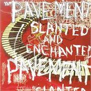 Der musikalische text FRAGMENT OF WOUNDED KITE von PAVEMENT ist auch in dem Album vorhanden Slanted and enchanted