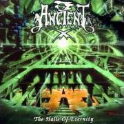 Der musikalische text SPIRITUAL SUPREMACY von ANCIENT ist auch in dem Album vorhanden The halls of eternity (1999)