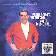Der musikalische text I WANNA GO HOME von PERRY COMO ist auch in dem Album vorhanden Wednesday night music hall