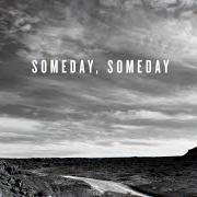 Someday, someday