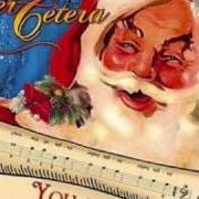 Der musikalische text SANTA CLAUS IS COMING TOTOWN von PETER CETERA ist auch in dem Album vorhanden You just gotta love christmas