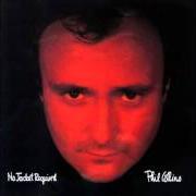 Der musikalische text TAKE ME HOME von PHIL COLLINS ist auch in dem Album vorhanden No jacket required (1985)