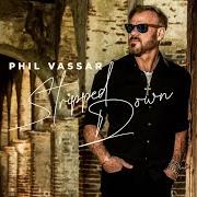 Der musikalische text THIS IS WHERE THE END STARTS von PHIL VASSAR ist auch in dem Album vorhanden Stripped down (2020)