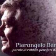 Der musikalische text ADESSO von PIERANGELO BERTOLI ist auch in dem Album vorhanden Parole di rabbia pensieri d'amore (2006)