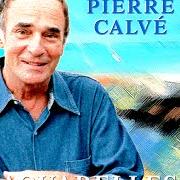 Der musikalische text JE NAVIGUE von PIERRE CALVÉ ist auch in dem Album vorhanden Aquarelles (1999)