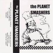 The planet smashers The planet smashers