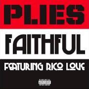 Der musikalische text JUST (THE TIP) von PLIES ist auch in dem Album vorhanden Purple heart (2013)