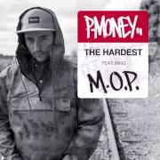 Der musikalische text THE HARDEST von P-MONEY ist auch in dem Album vorhanden Gratitude (2013)