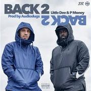 Der musikalische text BACK 2 BACK von P-MONEY ist auch in dem Album vorhanden Back 2 back (2018)