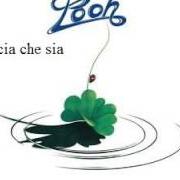 Der musikalische text COMPLEANNO DI MAGGIO von POOH ist auch in dem Album vorhanden Buona fortuna (1981)