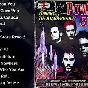 Der musikalische text MEGATRONIC von POWERMAN 5000 ist auch in dem Album vorhanden Anyone for doomsday? (2001)