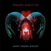 Der musikalische text WHEN DARKNESS REIGNS von PROJECT 86 ist auch in dem Album vorhanden Project 86 (1998)