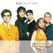 Der musikalische text LIPGLOSS von PULP ist auch in dem Album vorhanden His 'n' hers (1994)