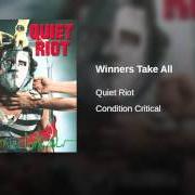 Der musikalische text LET'S GET CRAZY von QUIET RIOT ist auch in dem Album vorhanden Winners take all (1990)