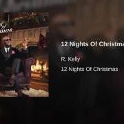 Der musikalische text HOME FOR CHRISTMAS von R. KELLY ist auch in dem Album vorhanden 12 nights of christmas (2016)