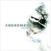 Der musikalische text IN THE END von ANDROMEDA ist auch in dem Album vorhanden Chimera (2006)