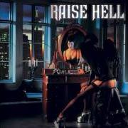 Der musikalische text DEVILYN von RAISE HELL ist auch in dem Album vorhanden Not dead yet (2000)