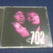 Der musikalische text DON'T GO BREAKING MY HEART von 702 ist auch in dem Album vorhanden 702 (1999)