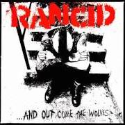 Der musikalische text LISTED M.I.A. von RANCID ist auch in dem Album vorhanden ...And out come the wolves (1995)