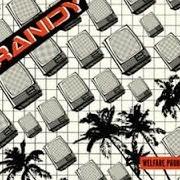 Der musikalische text BAD BAD BAD von RANDY ist auch in dem Album vorhanden Welfare problems (2003)
