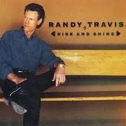 Der musikalische text VALLEY OF PAIN von RANDY TRAVIS ist auch in dem Album vorhanden Rise and shine (2002)