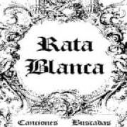 Der musikalische text PORQUE ES TAN DIFÍCIL AMAR von RATA BLANCA ist auch in dem Album vorhanden Canciones buscadas (2000)