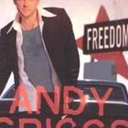 Der musikalische text FREEDOM von ANDY GRIGGS ist auch in dem Album vorhanden Freedom (2002)