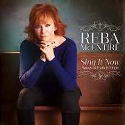 Der musikalische text FROM THE INSIDE OUT von REBA MCENTIRE ist auch in dem Album vorhanden Sing it now: songs of faith and hope (2017)