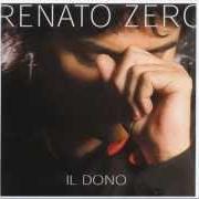 Der musikalische text IMMI RUAH von RENATO ZERO ist auch in dem Album vorhanden Il dono (2005)