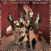 Der musikalische text ROCK AND ROLL MUSIC von REO SPEEDWAGON ist auch in dem Album vorhanden Nine lives (1979)