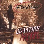 Der musikalische text WAITING AROUND von RHVIBE ist auch in dem Album vorhanden Waiting around (2005)