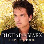 Der musikalische text ALL ALONG von RICHARD MARX ist auch in dem Album vorhanden Limitless (2020)