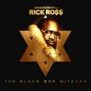 Der musikalische text BURN von RICK ROSS ist auch in dem Album vorhanden The black bar mitzvah (2012)