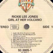 Der musikalische text LETTERS FROM THE 9TH WARD / WALK AWAY RENEE von RICKIE LEE JONES ist auch in dem Album vorhanden Girl at her volcano (1983)