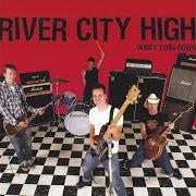 Der musikalische text CAN'T SLOW ME DOWN von RIVER CITY HIGH ist auch in dem Album vorhanden Won't turn down (2001)