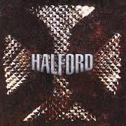 Der musikalische text SHE von ROB HALFORD ist auch in dem Album vorhanden Crucible (2002)