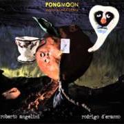 Der musikalische text DAY IS DONE von ROBERTO ANGELINI ist auch in dem Album vorhanden Pongmoon (2005)
