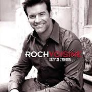 Der musikalische text REDONNE-MOI TA CONFIANCE von ROCH VOISINE ist auch in dem Album vorhanden Sauf si l'amour... (2005)