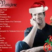 Der musikalische text MINUIT CHRÉTIENS von ROCH VOISINE ist auch in dem Album vorhanden L'album de noël (2000)