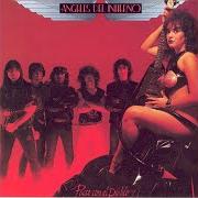 Der musikalische text SANGRE von ANGELES DEL INFIERNO ist auch in dem Album vorhanden Pacto con el diablo (1984)