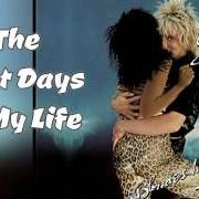 Der musikalische text THE BEST DAYS OF MY LIFE von ROD STEWART ist auch in dem Album vorhanden Blondes have more fun (1978)