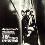 Der musikalische text LOOK WHAT YOU'VE DONE von ROLLING STONES ist auch in dem Album vorhanden December's children (1965)