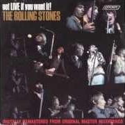 Der musikalische text NOT FADE AWAY von ROLLING STONES ist auch in dem Album vorhanden Got live if you want it! (1966)